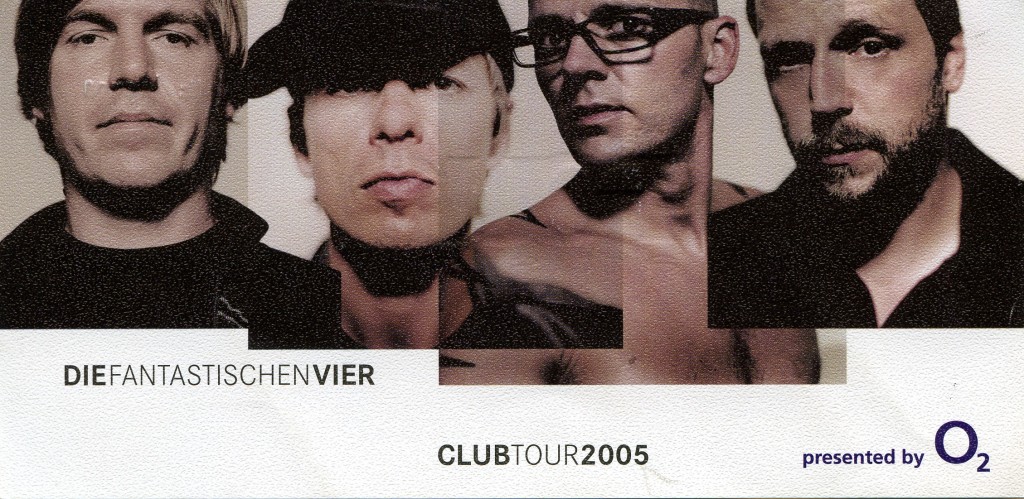 Die fantastischen Vier auf Clubtour 2005